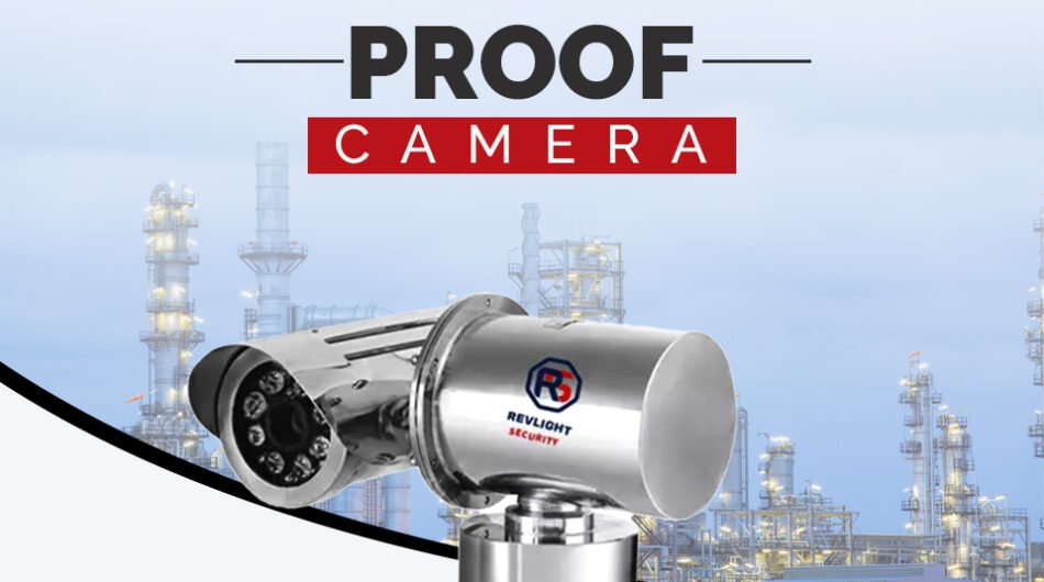 Revlight Security: A Premier Explosion Proof Camera Provider in USA