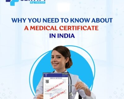 Why-you-need-to-know-about-a-medical-certificate-in-India-1