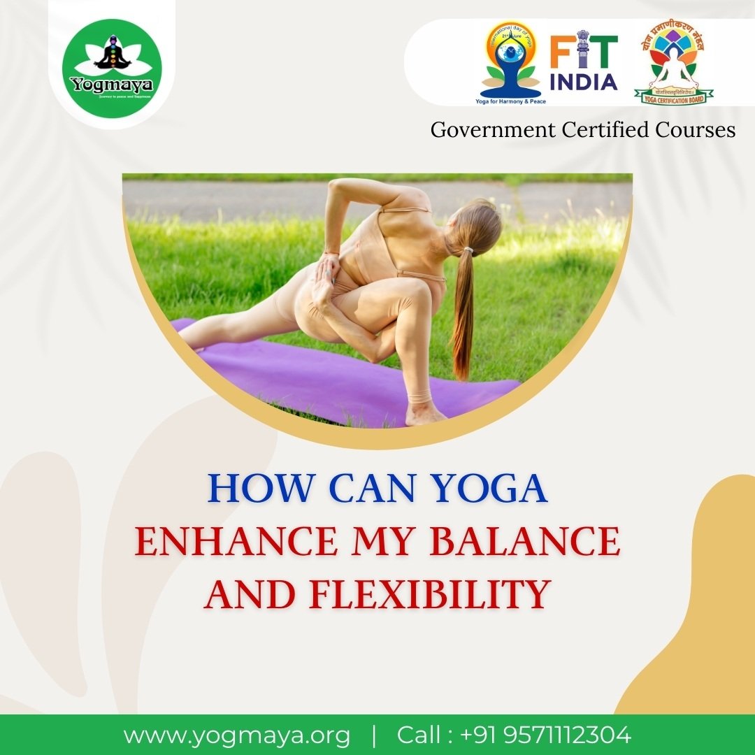 How can yoga enhance my balance and flexibility?
