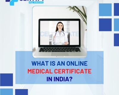 What-is-an-online-Medical-Certificate-in-India_-1