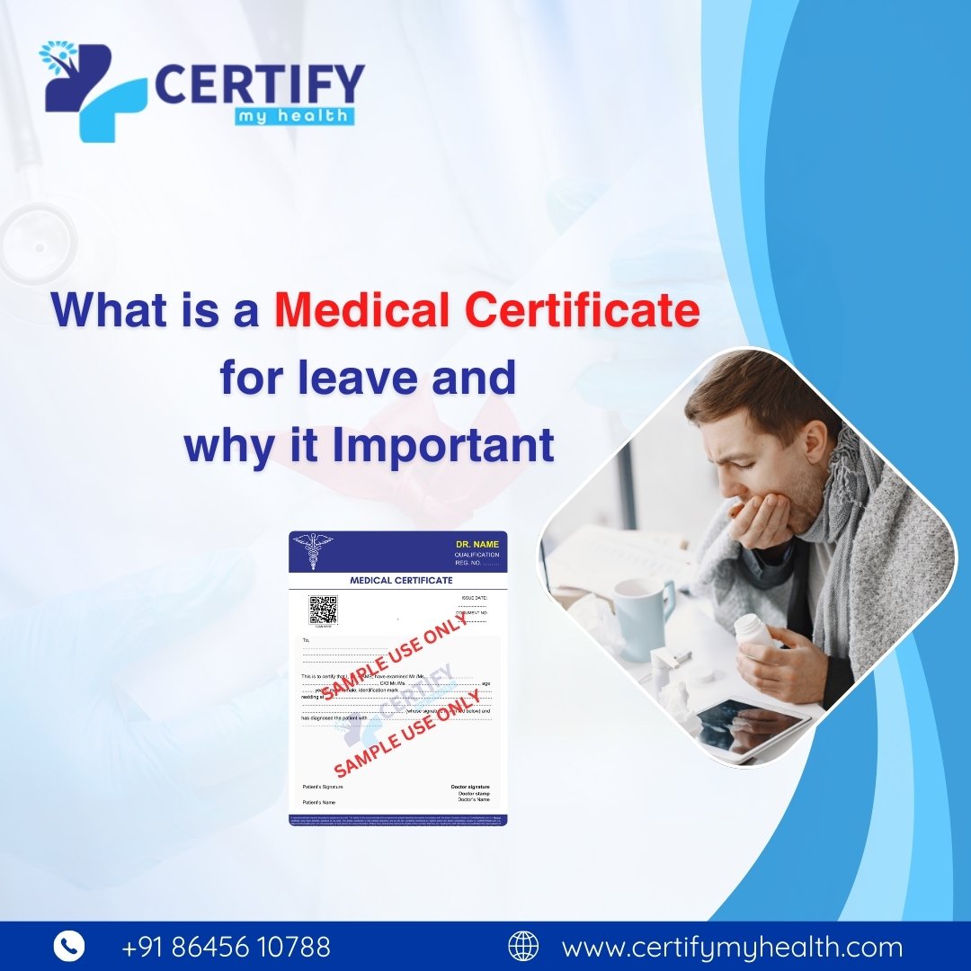What is a medical certificate for leave and why it is important.