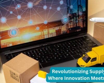 Revolutionizing-Supply-Chains-Where-Innovation-Meets-Precision