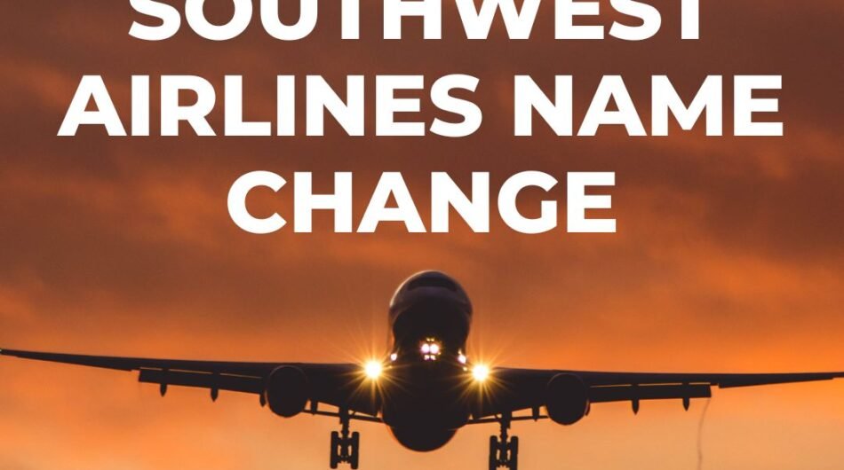 how to change name on southwest airlines ticket?