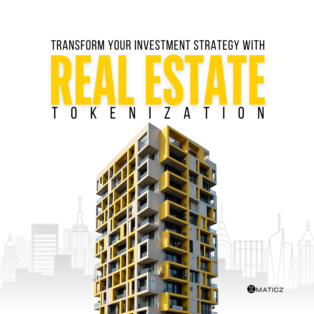 Unlock the Future of Real Estate Tokenization with Maticz