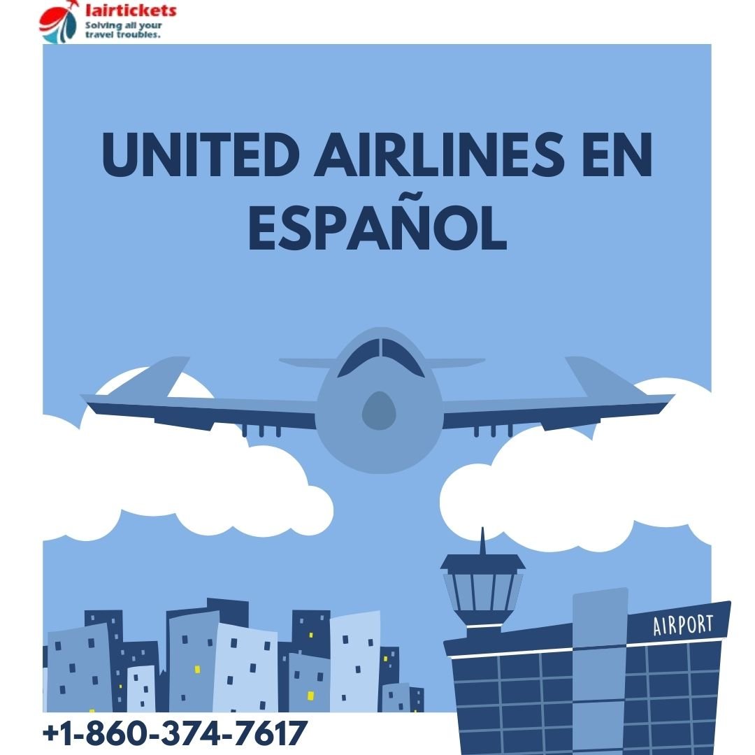 How to call United Airlines customer service number in Spanish?