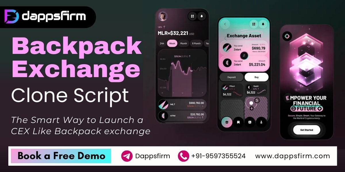 Fast-Track Your Crypto Exchange Business with Backpack Exchange Clone Script!