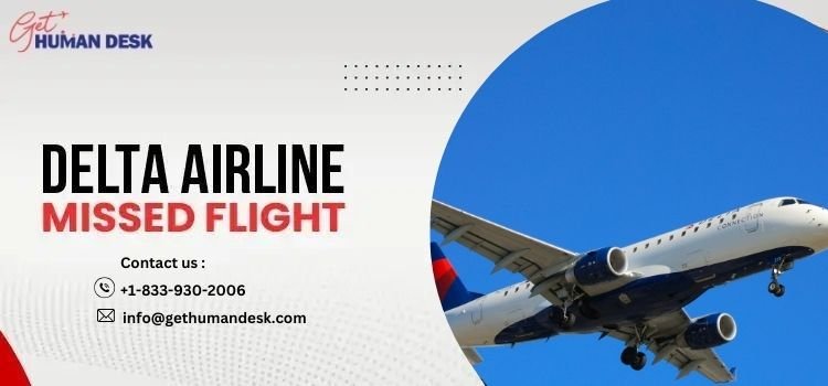 Can I rebook for free under Delta Airlines missed flight policy?