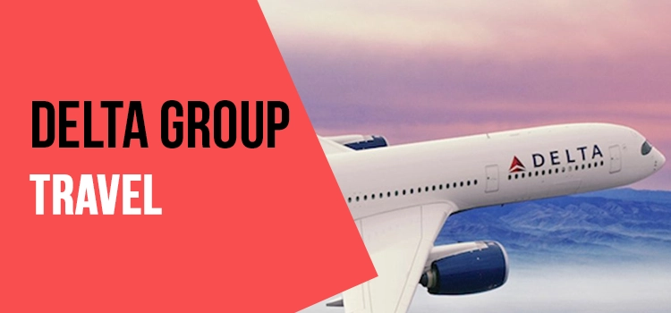 Book Affordable Delta Airlines Group Travel at +1-833-930-2006