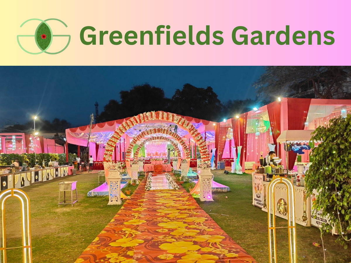 Wedding Venue in Lucknow – Greenfields Gardens