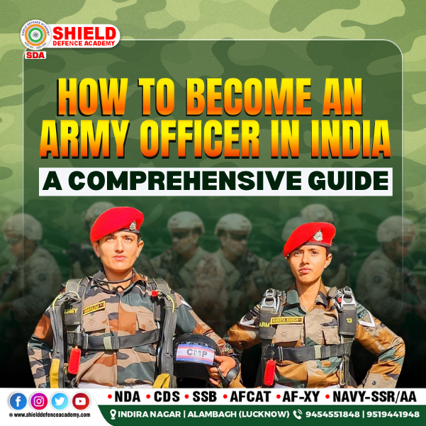 best nda coaching in lucknow : become an army officer in India