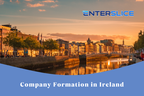Register Your Business in Ireland Through Enterslice