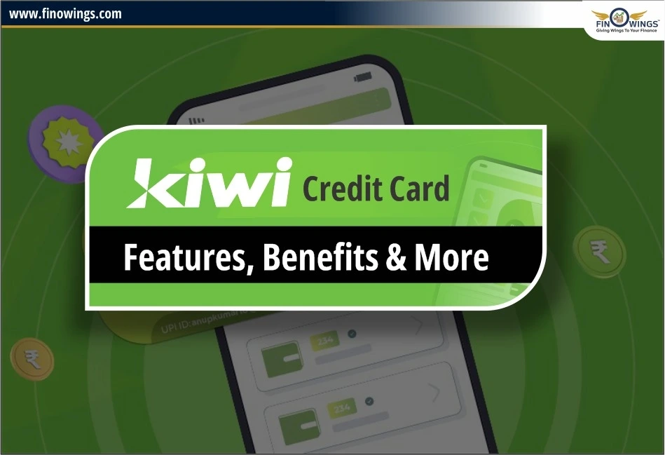 Kiwi Credit Card: A Digital Credit Line for Everyday Use