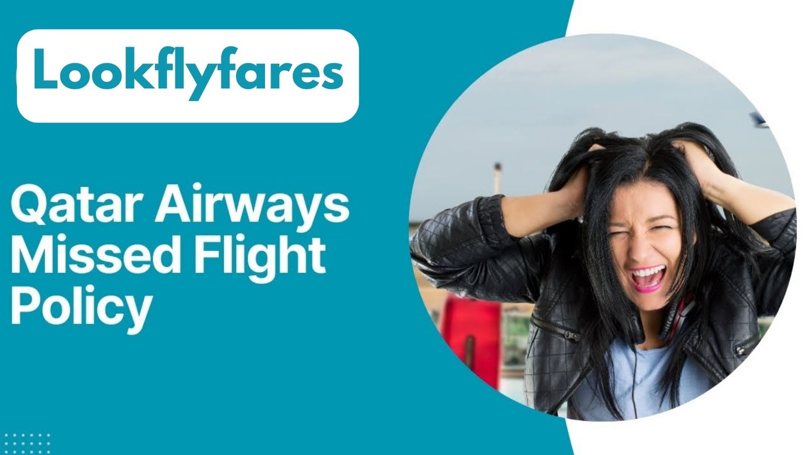 What Happens If You Miss a Qatar Airways Flight?