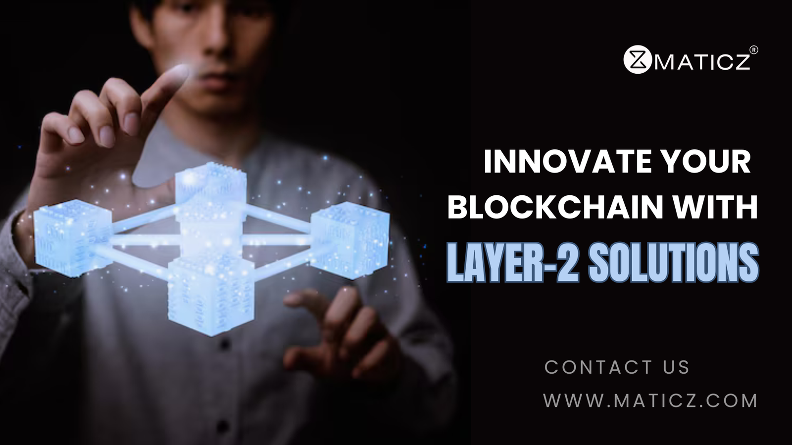 Transform Your Business With Advanced Layer-2 Solutions