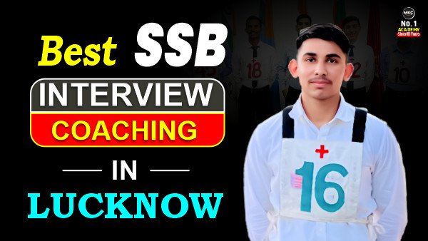 Join Best SSB Interview Coaching in Lucknow Today