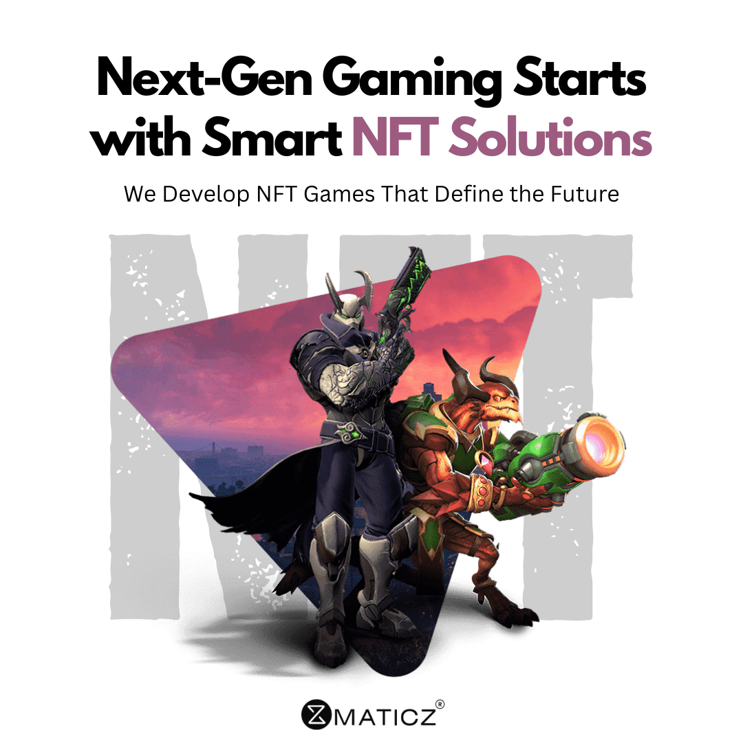 NFT Game Development Company – Maticz