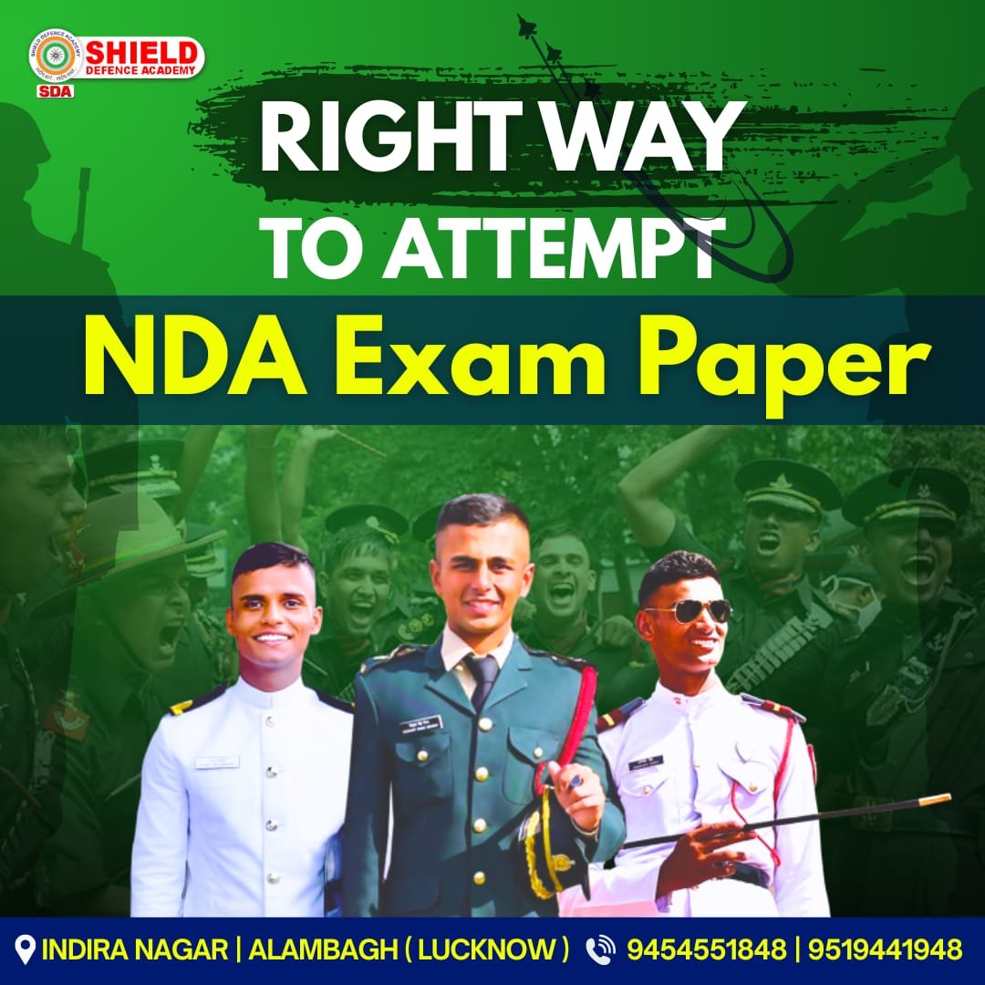 best nda coaching in lucknow : Right Way to Attempt NDA Exam Paper