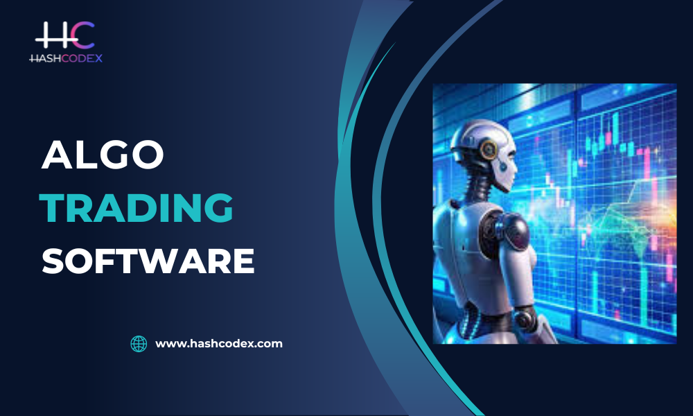 Upgrade Your Manual Trades with Hashcodex’s Algo Software Development