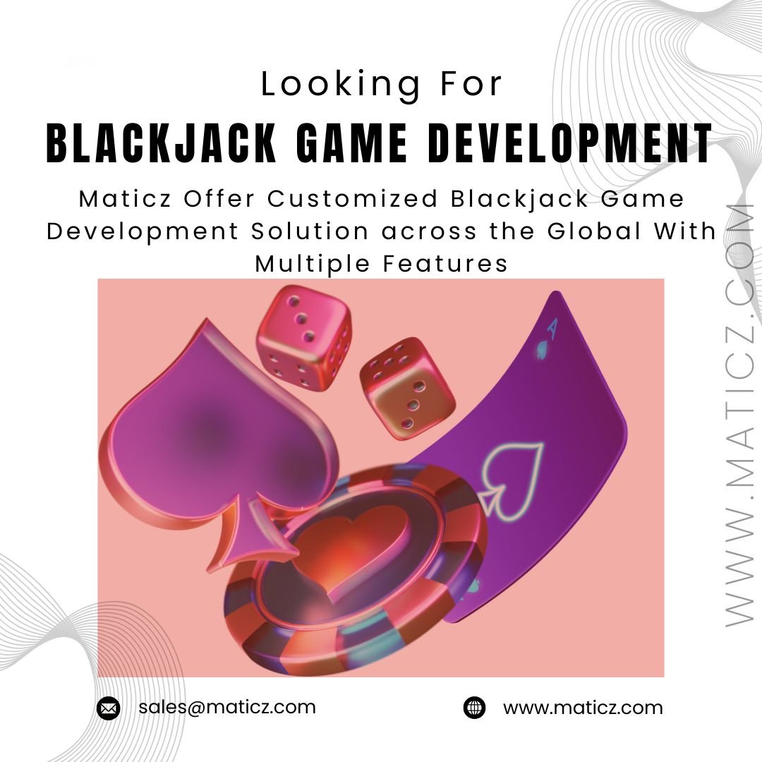 Blackjack Game Development Services – Maticz