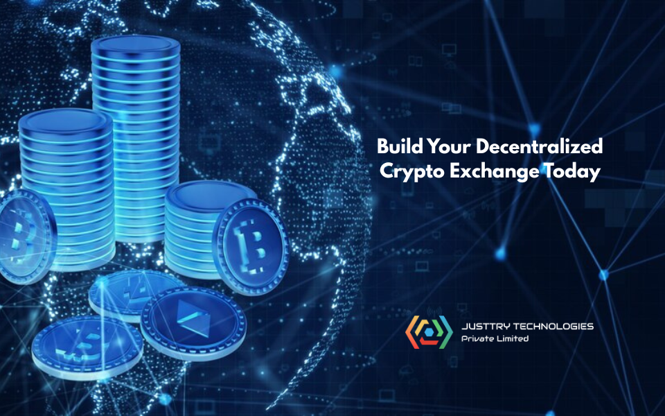 Build Your Decentralized Crypto Exchange Today