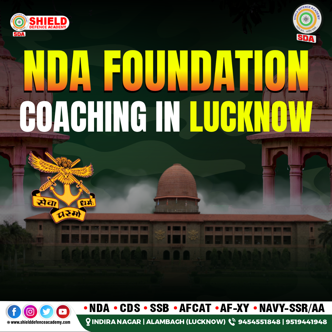 NDA Foundation Coaching in Lucknow with Experienced and Expert Faculty