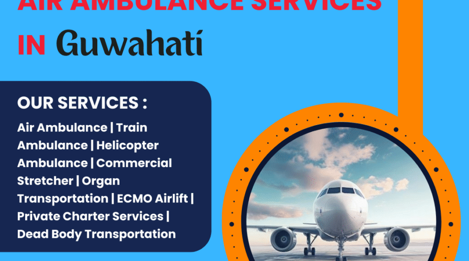 Air-Ambulance-Services-in-Guwahati
