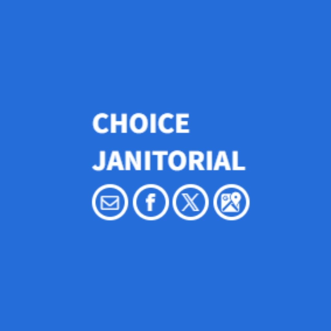 Choice Janitorial