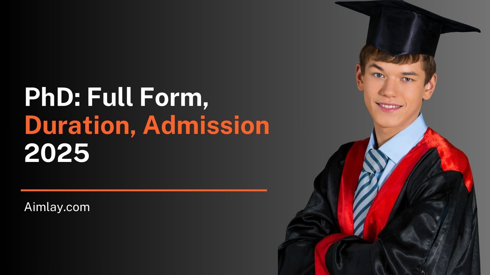 PhD: Complete Form, Length, Colleges, Admission 2025, Curriculum, Pay, and Scope