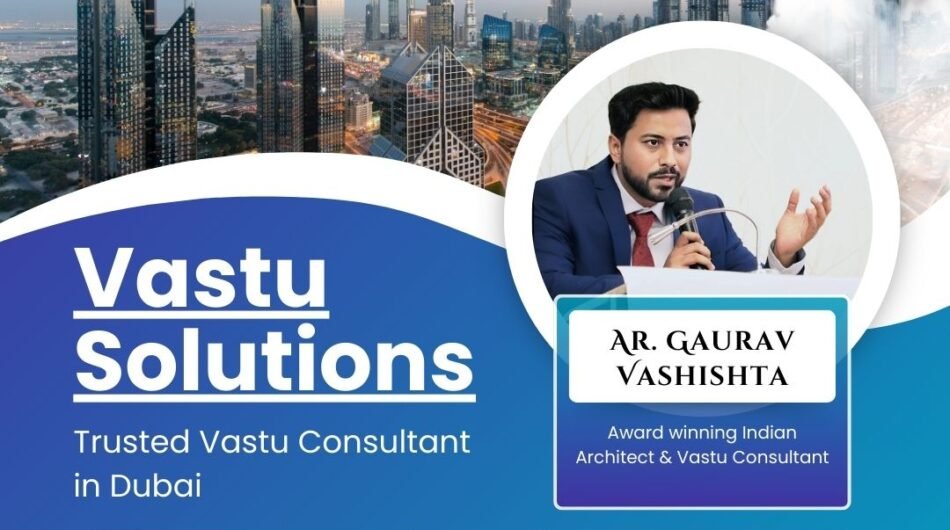 Trusted-Vastu-Consultant-in-Dubai