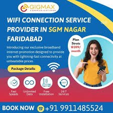 WiFi-Connection-Service-Provider-in-SGM-Nagar-Faridabad-–-Gigmax