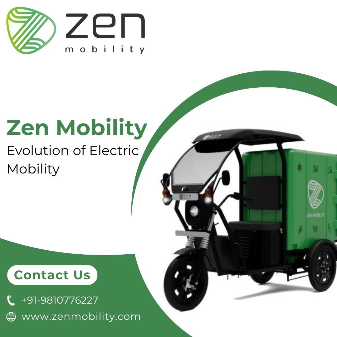 Zen Mobility – Driving the Future of Electric & Green Transportation