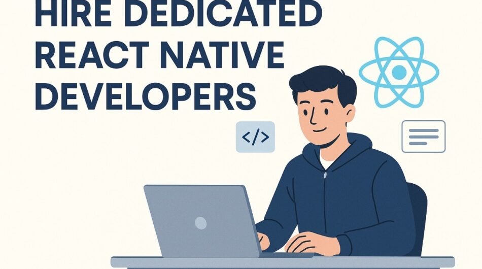 hire-dedicated-react-native-developers