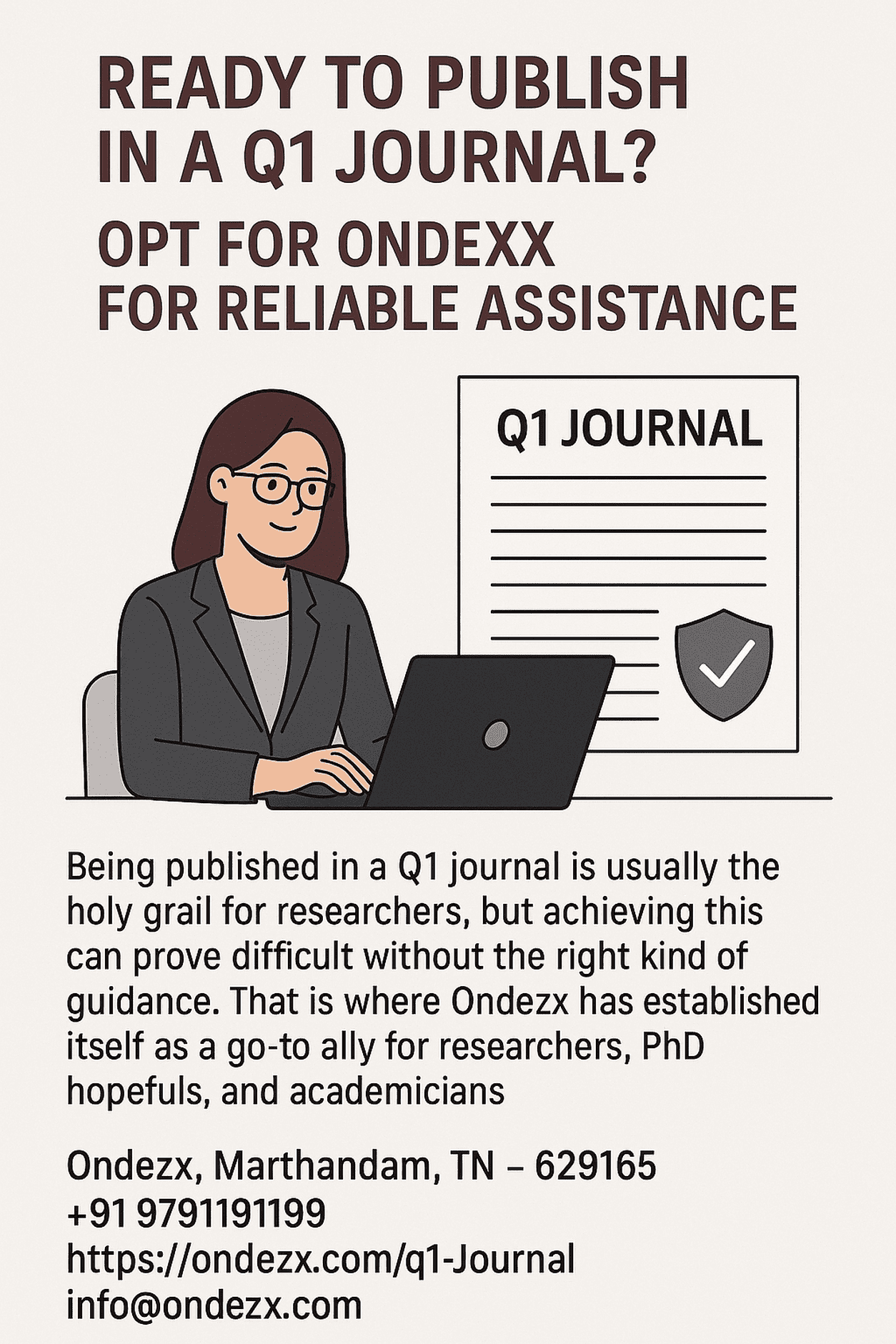 Ready to Publish in a Q1 Journal? Opt for Ondezx for Reliable Assistance