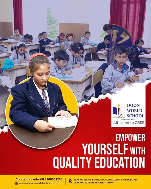 Doon World School | Ranked Among the Top Schools in Dehradun
