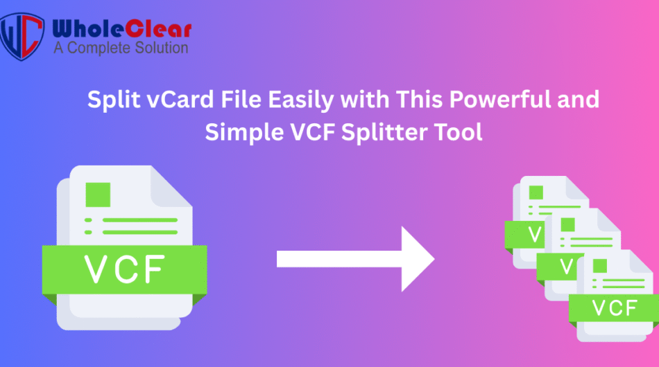 Best-VCF-Splitter-Tool-to-Split-vCard-File-into-Small-Parts-Safely-1