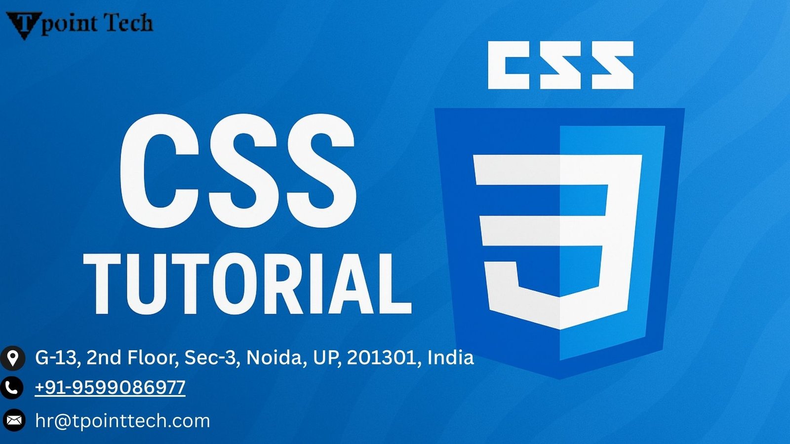 CSS Tutorial: Styling the Web