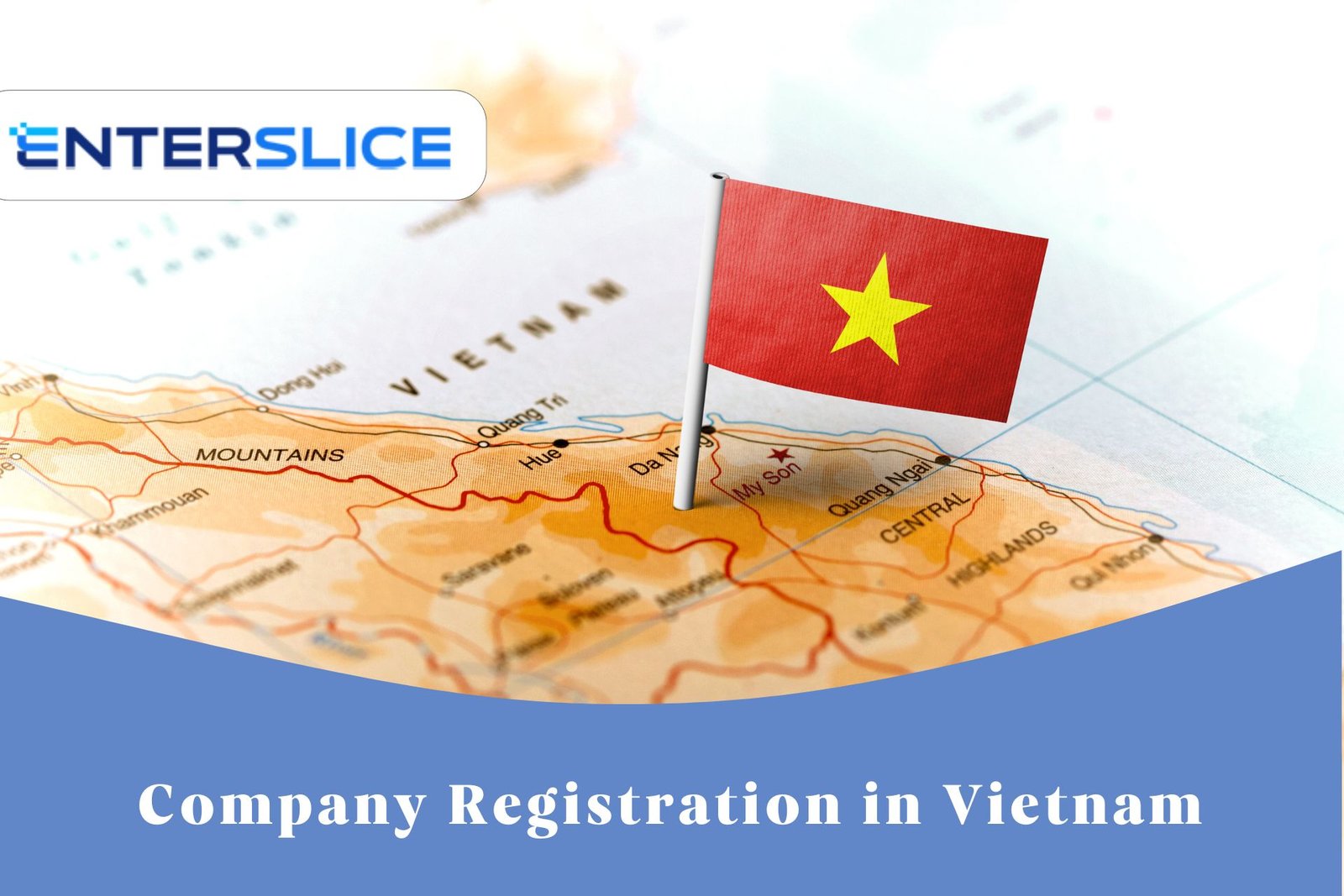 Register a Company in Vietnam in Just 5 Days with Enterslice