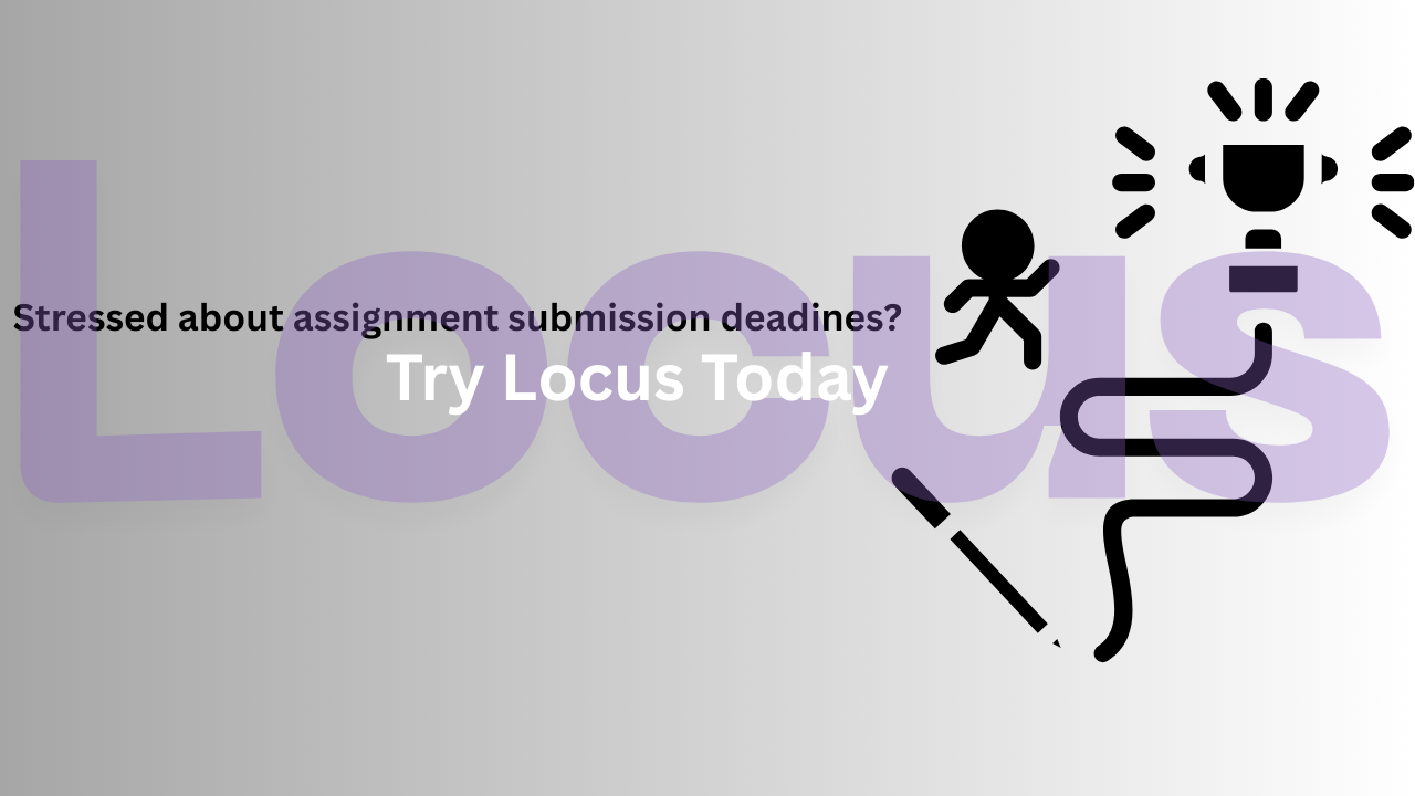 Locus Assignment – Making Student Life Easier