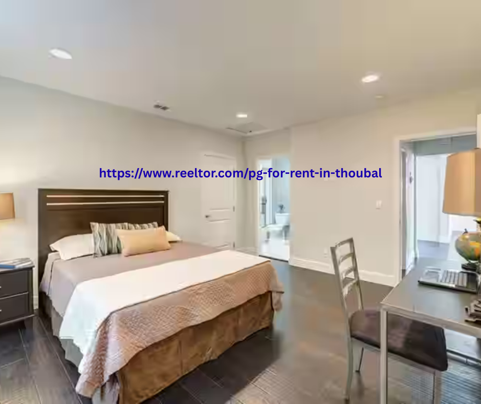 PG for Rent in Thoubal: Safe and Comfortable