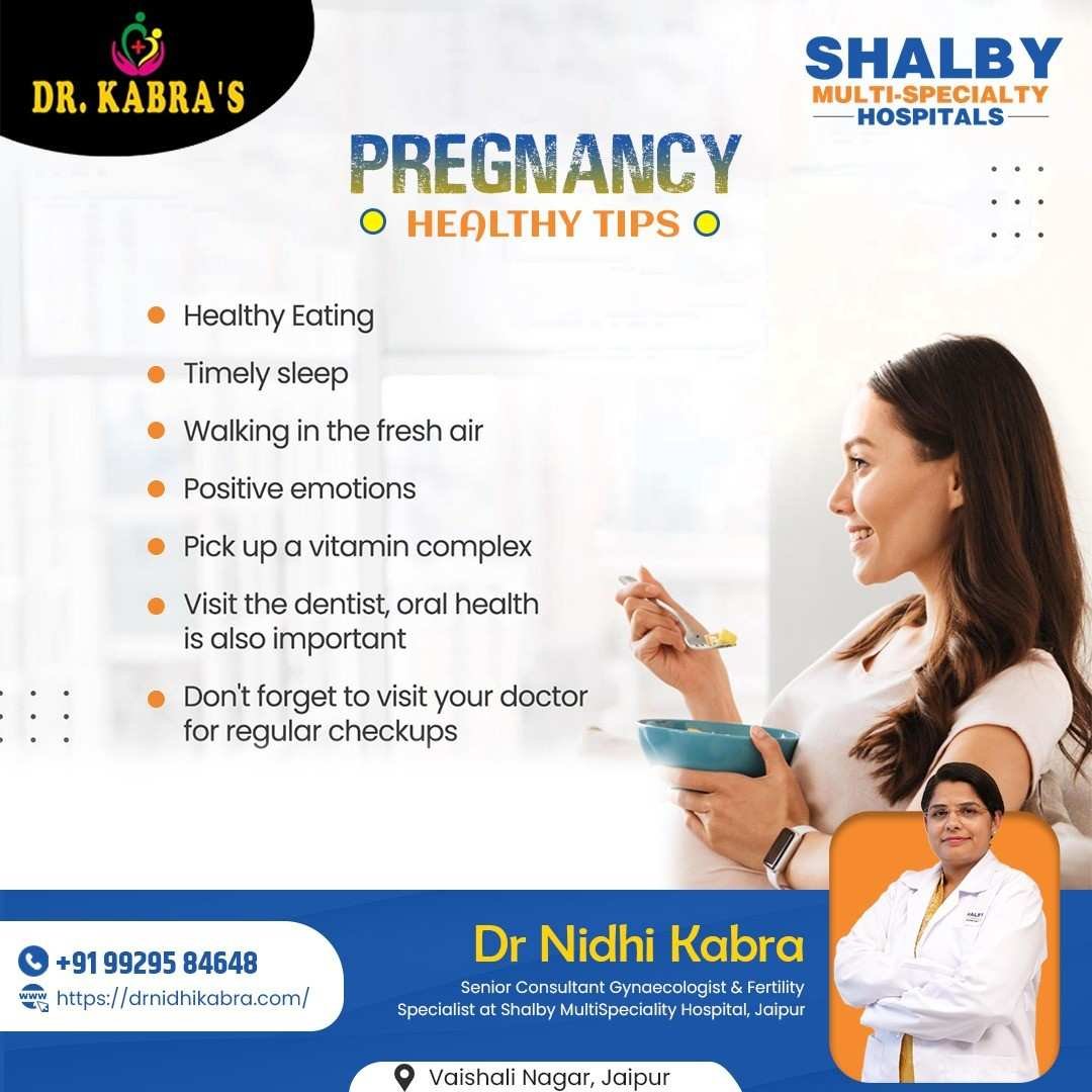 Pregnancy Health Tips by Dr. Nidhi Kabra– Expert Child Delivery Doctor in Jaipur
