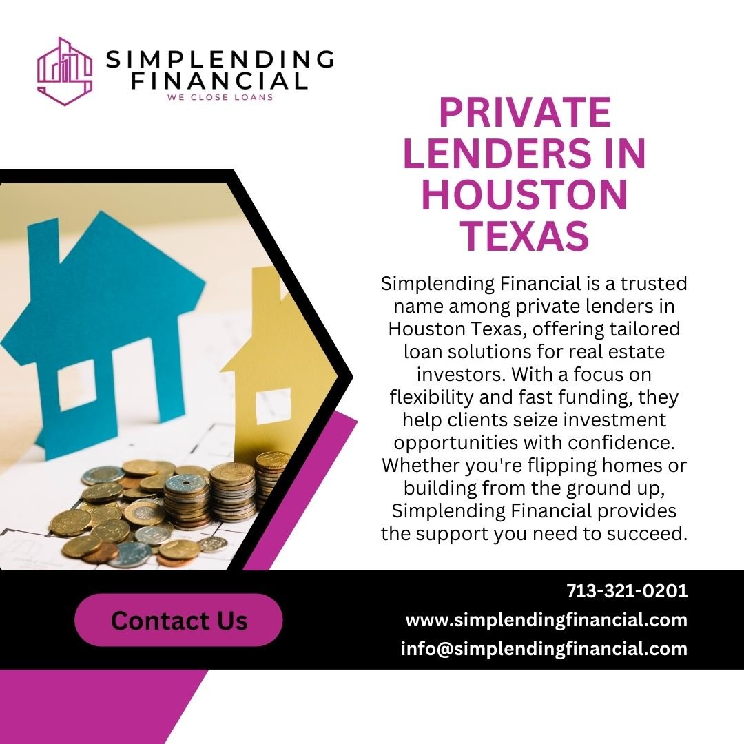 Simplending Financial – Trusted Private Lenders in Houston Texas