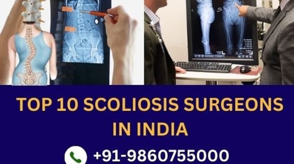 Top-10-Scoliosis-Surgeons-in-India