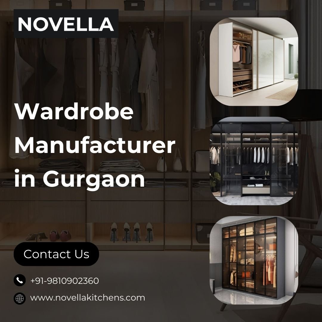 Best Wardrobe Manufacturer in Gurgaon – Novella Kitchens
