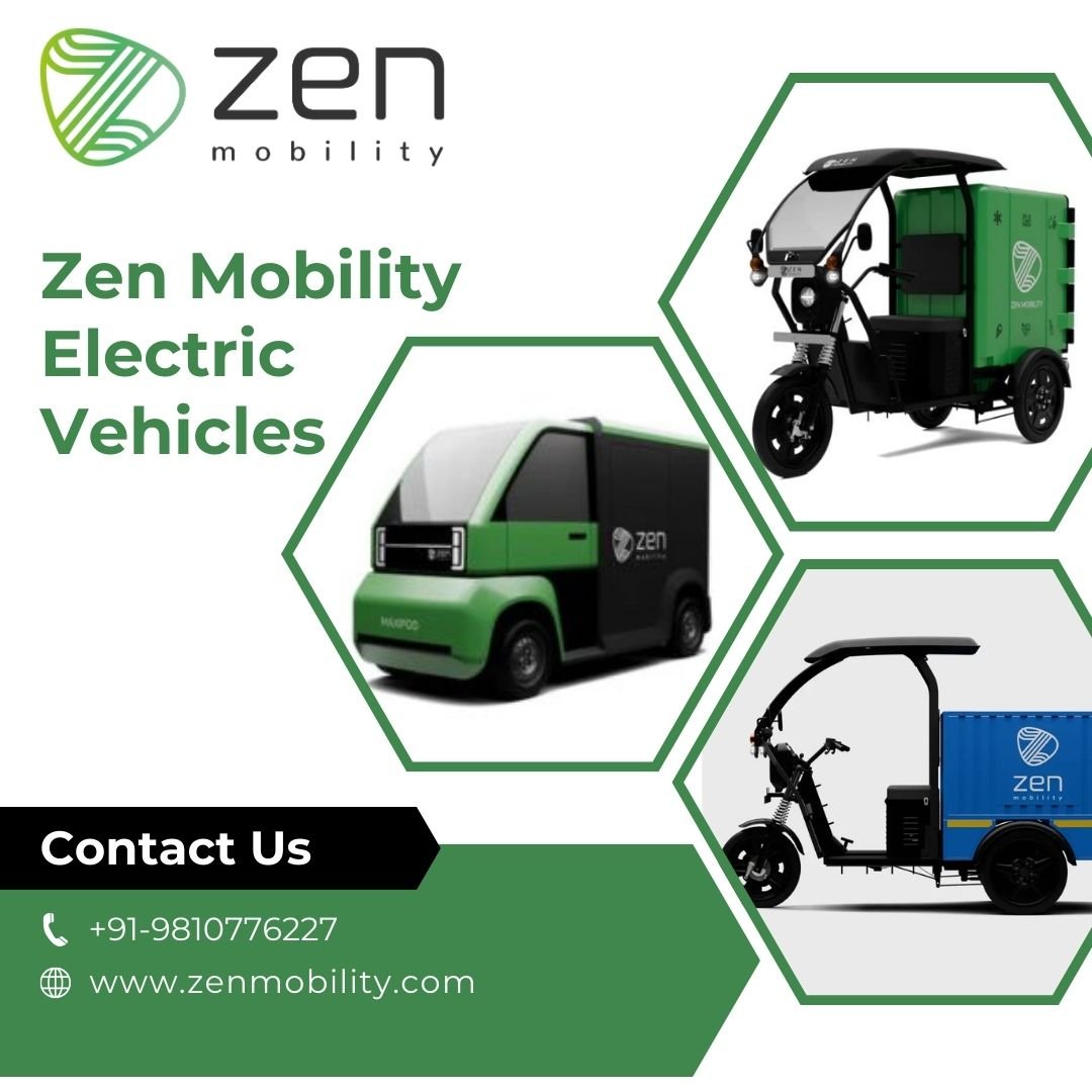 Zen Mobility Electric Vehicles: Redefining Sustainable Transport in India