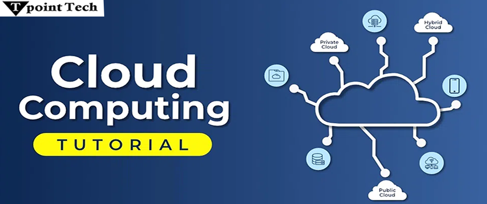 Cloud Computing Tutorial