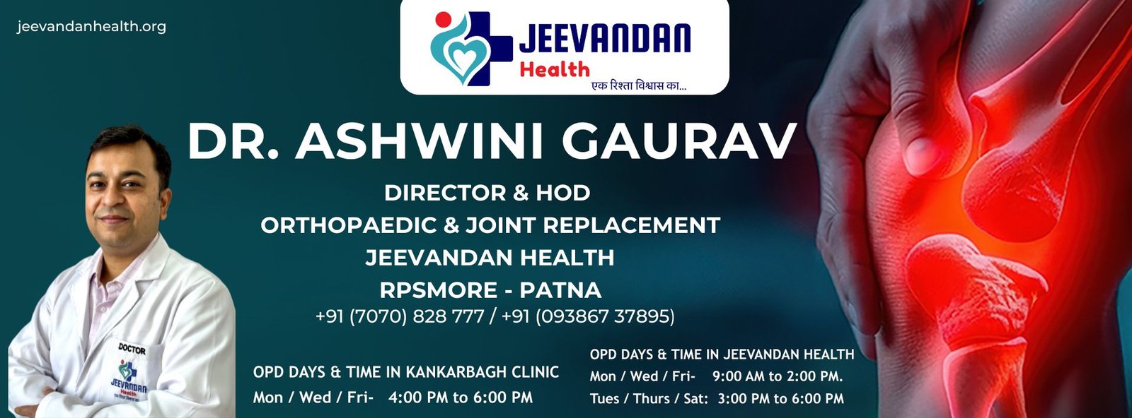 Dr. Ashwini Gaurav | Ortho Patna | Best Orthopedic Doctor in Patna | Arthritis D