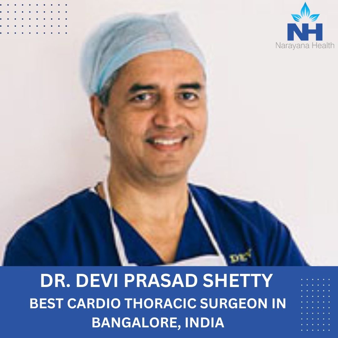 Dr. Devi Prasad Shetty Cardiologist Narayana Hospital Bangalore