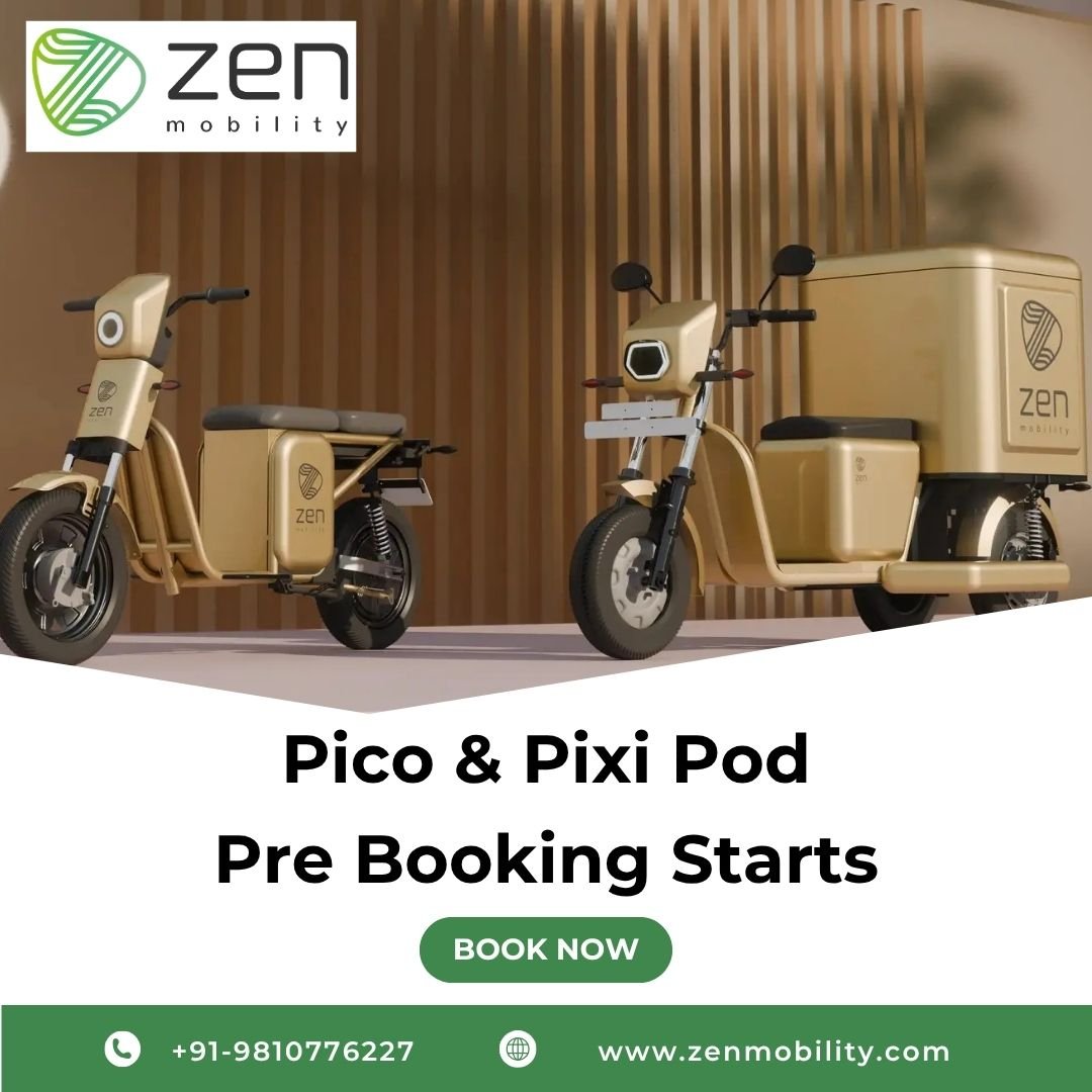 Ride the Future Today: Pre-Book Zen Mobility’s Pico & Pixi Pod