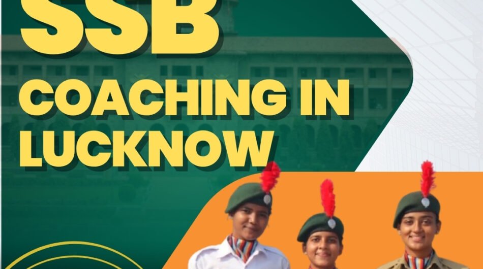 SSB Interview Coaching in Lucknow
