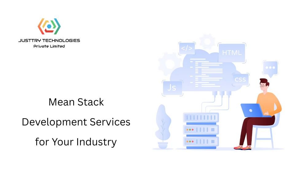 End-to-End Mean Stack Development Services for Your Industry